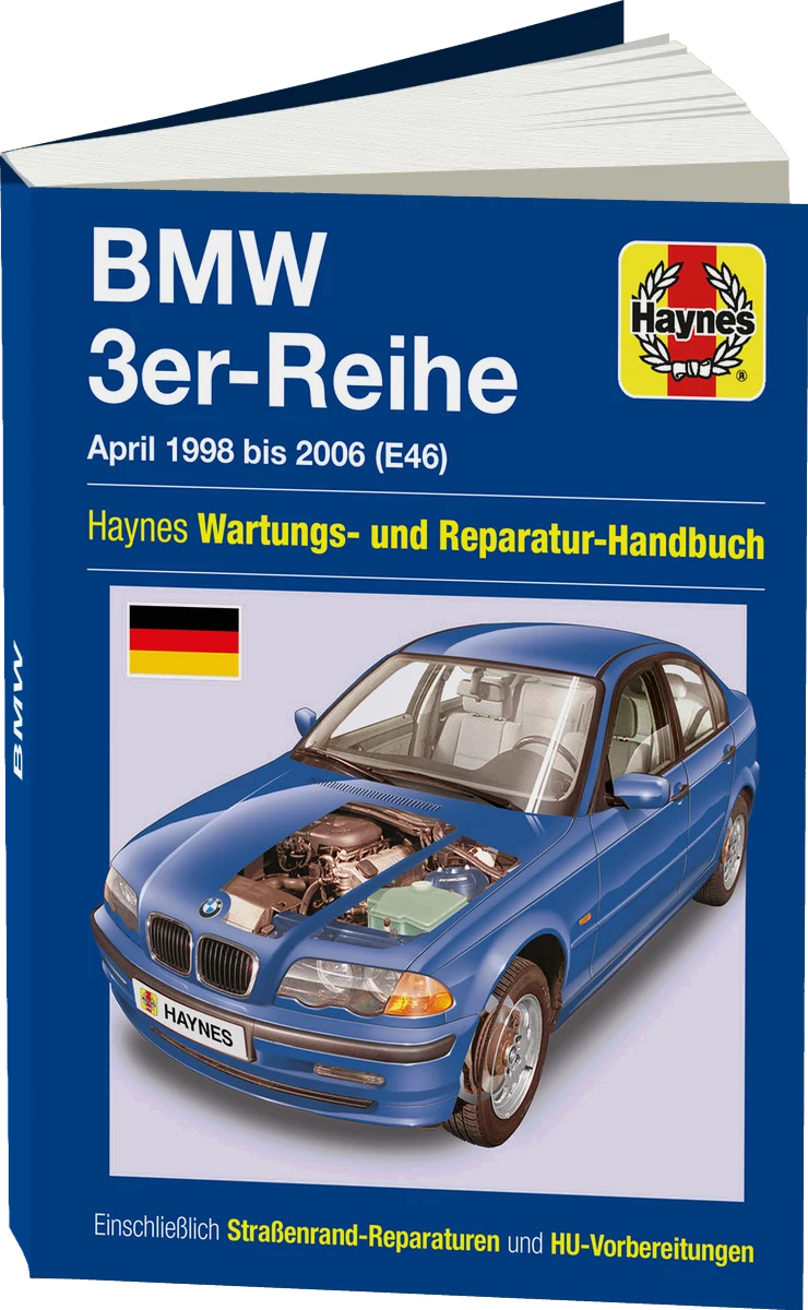 BMW 3er-Reihe (April 1998 bis 2006 / E46) - Haynes Wartungs- und Reparatur-Handbuch