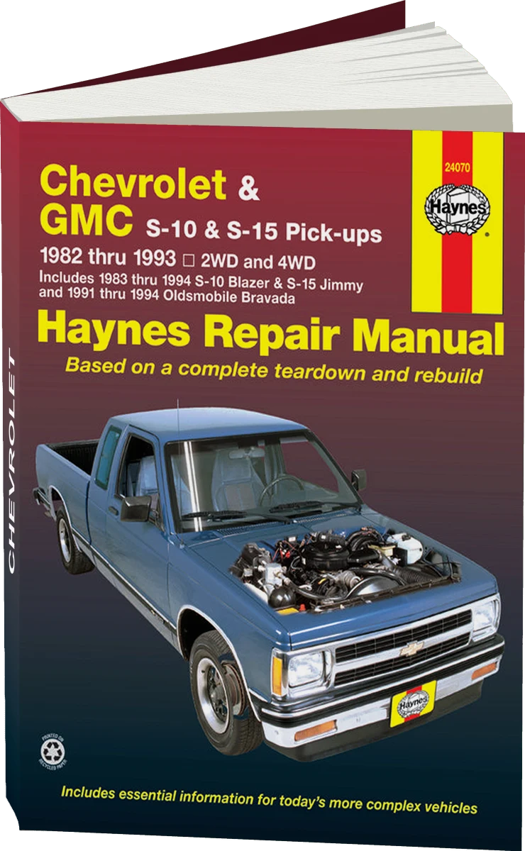Chevrolet S-10 & GMC S-15 Gas Pick-ups (82-93) including S-10 Blazer & S-15 Jimmy (83-94) & Oldsmobile Bravada (91-94) Haynes Repair Manual