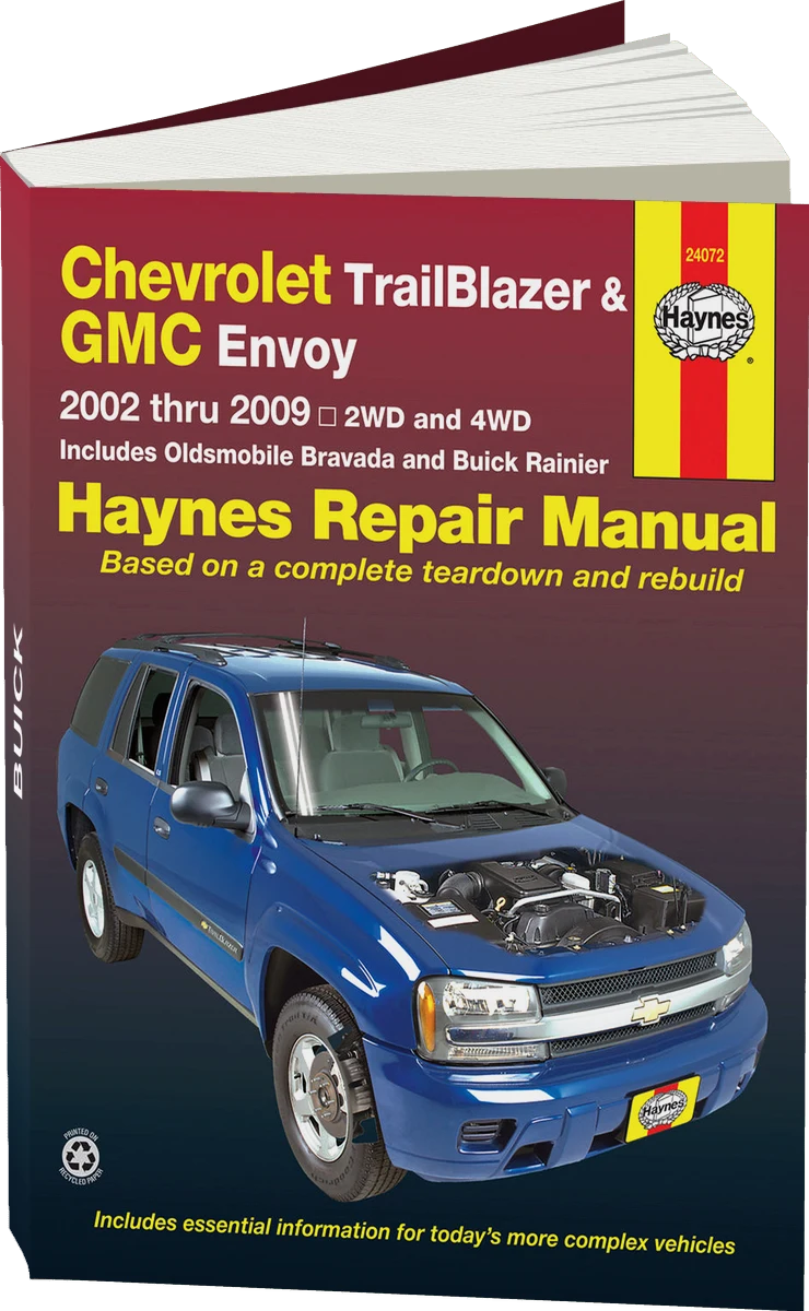 Chevrolet TrailBlazer, TrailBlazer EXT, GMC Envoy, GMC Envoy XL, Oldsmobile Bravada & Buick Rainier with 4.2L, 5.3L V8 or 6.0L V8 engines (02-09) Haynes Repair Manual