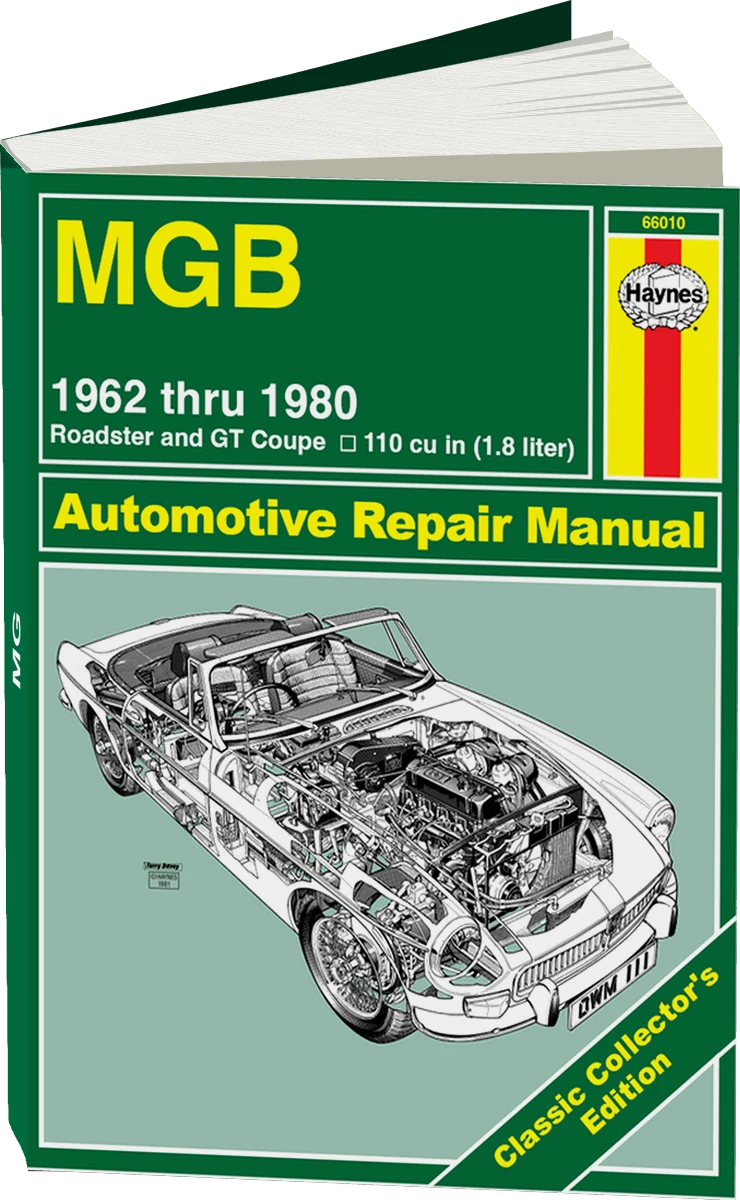 Classic Collector's Edition: MGB (62-80) Roadster & GT Coupe Haynes Repair Manual - Hardcover