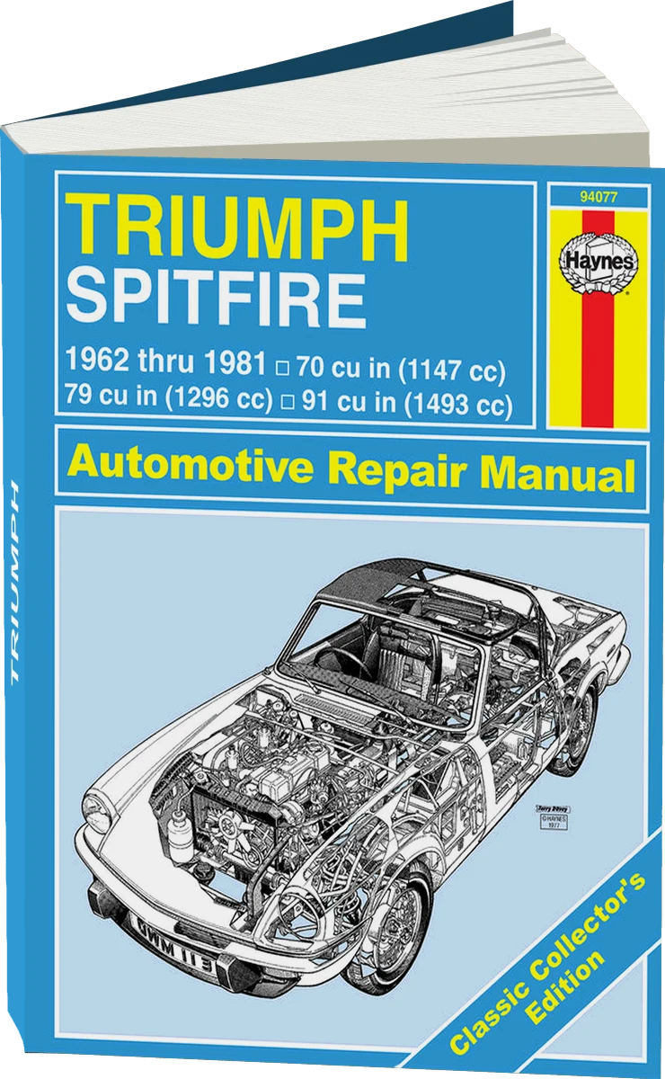 Classic Collector's Edition: Triumph Spitfire (1962 - 1981) Haynes Repair Manual - Hardcover