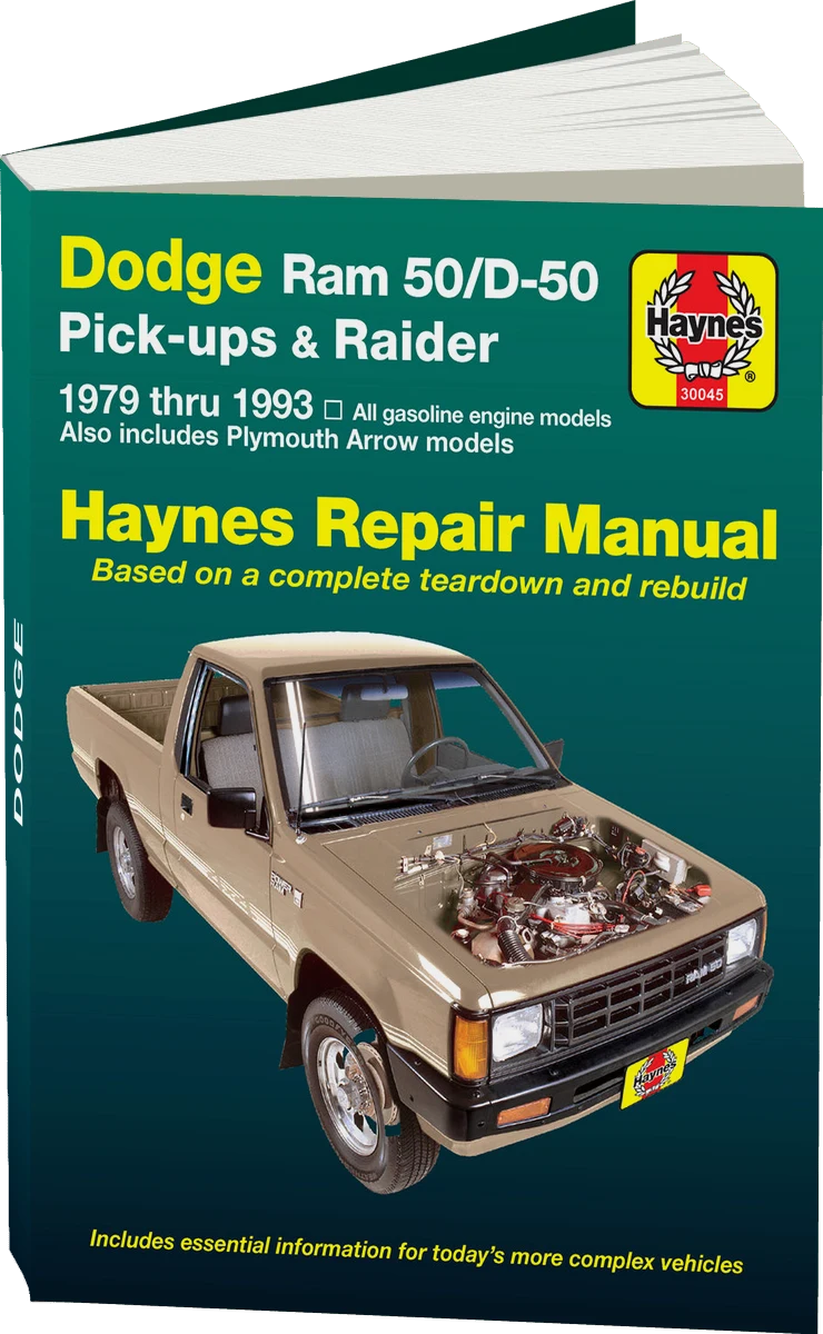Dodge Ram 50/D-50 pick-ups & Raider & Plymouth Arrow Pick-up (79-93) Haynes Repair Manual