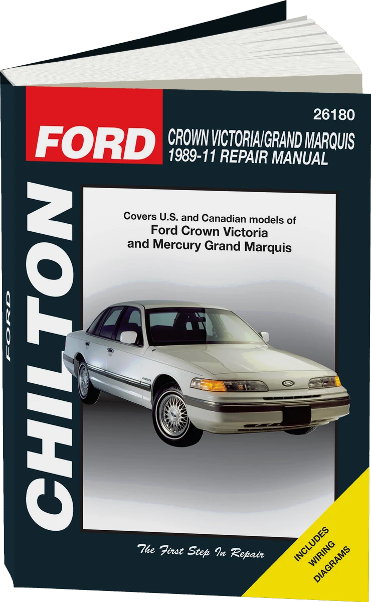 Ford Crown Victoria/Grand Marquis (89-10) for except the Mercury Marauder 5.8L V8 or natural gas-fueled models Chilton Repair Manual (USA)