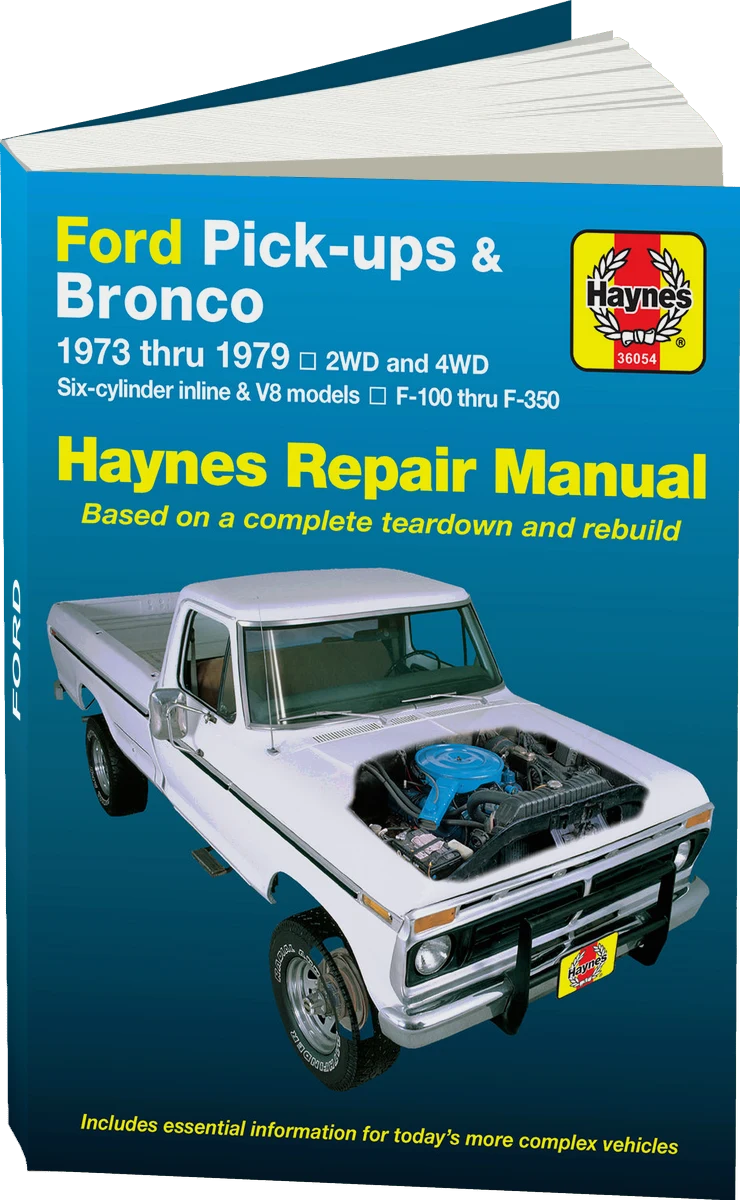 Ford Pick-Ups F-100-F-350 & Bronco (73-79) Haynes Repair Manual