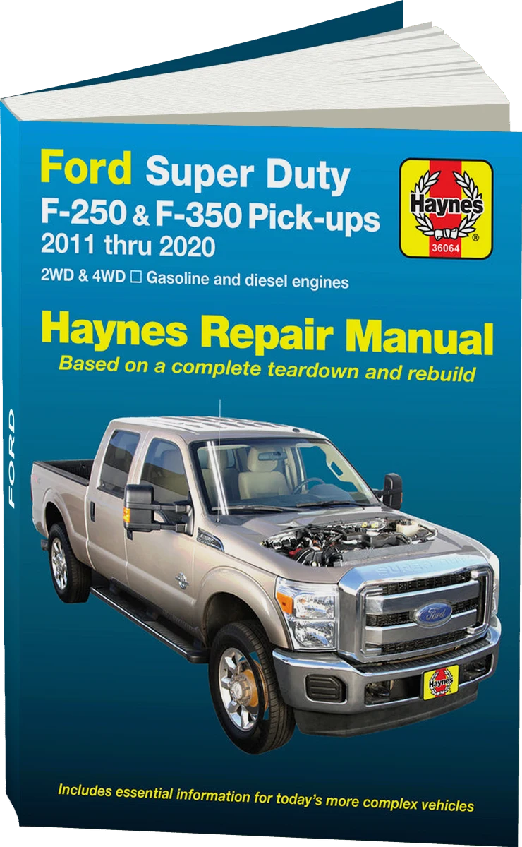 Ford Super Duty F-250 & F-350 2WD & 4WD Gas & Diesel Engine Pick-ups (11-20) Haynes Repair Manual
