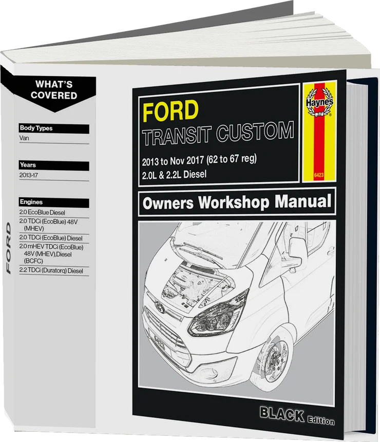 Ford Transit Custom Diesel (2013-Nov 2017) 62 to 67 Haynes Repair Manual - Premium Hardback Black Edition