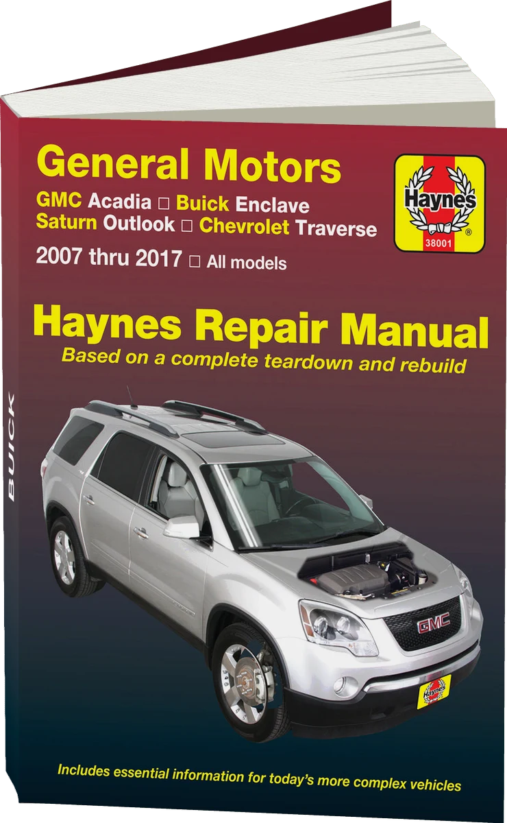 General Motors Acadia, (2007-2016), Enclave, (2008-2017), Outlook, (2007-2010) & Traverse, (2009-2017) Haynes Repair Manual (USA)