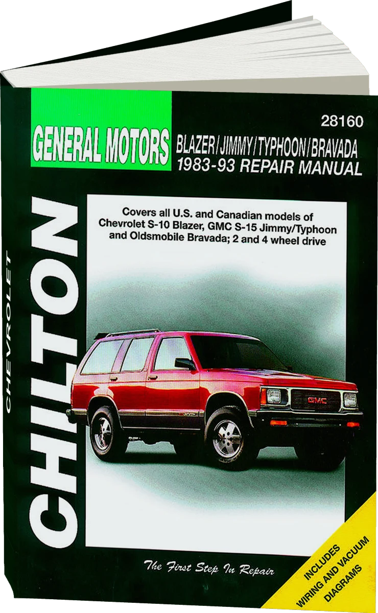 General Motors Blazer/Jimmy/Typhoon/Bravada (1983-93) for of Chevrolet S-10 Blazer, GMC S-15 Jimmy/Typhoon & Oldsmobile Bravada for 2 & 4 wheel drive vehicles Chilton Repair Manual (USA)