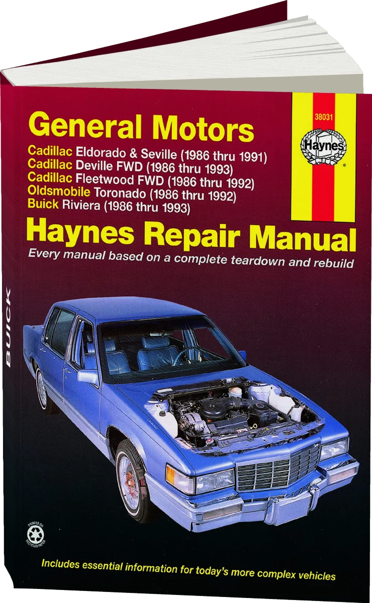 General Motors covering Cadillac Eldorado & Seville (86-91), Cadillac Deville FWD (86-93), Cadillac Fleetwood FWD (86-92), Oldsmobile Toronado (86-92), & Buick Riviera (86-93) Haynes Repair Manual