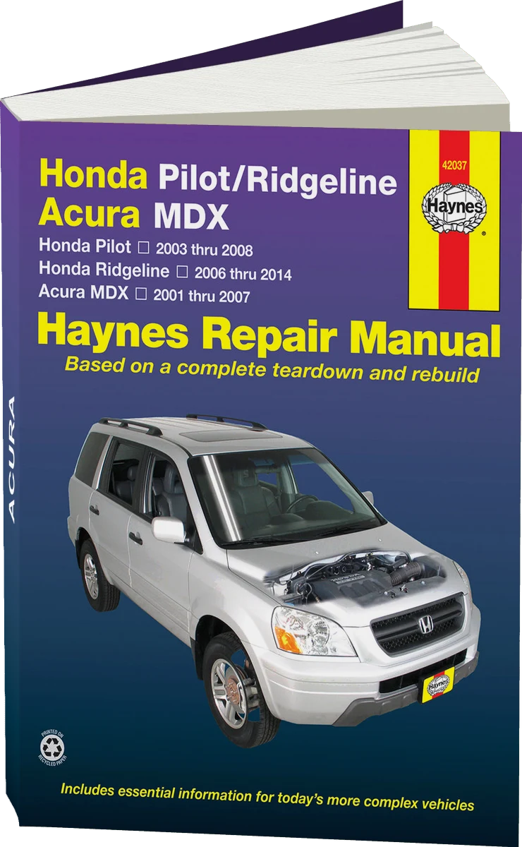 Honda Pilot (03-08), Ridgeline (06-14) & Acura MDX (01-07) Haynes Repair Manual