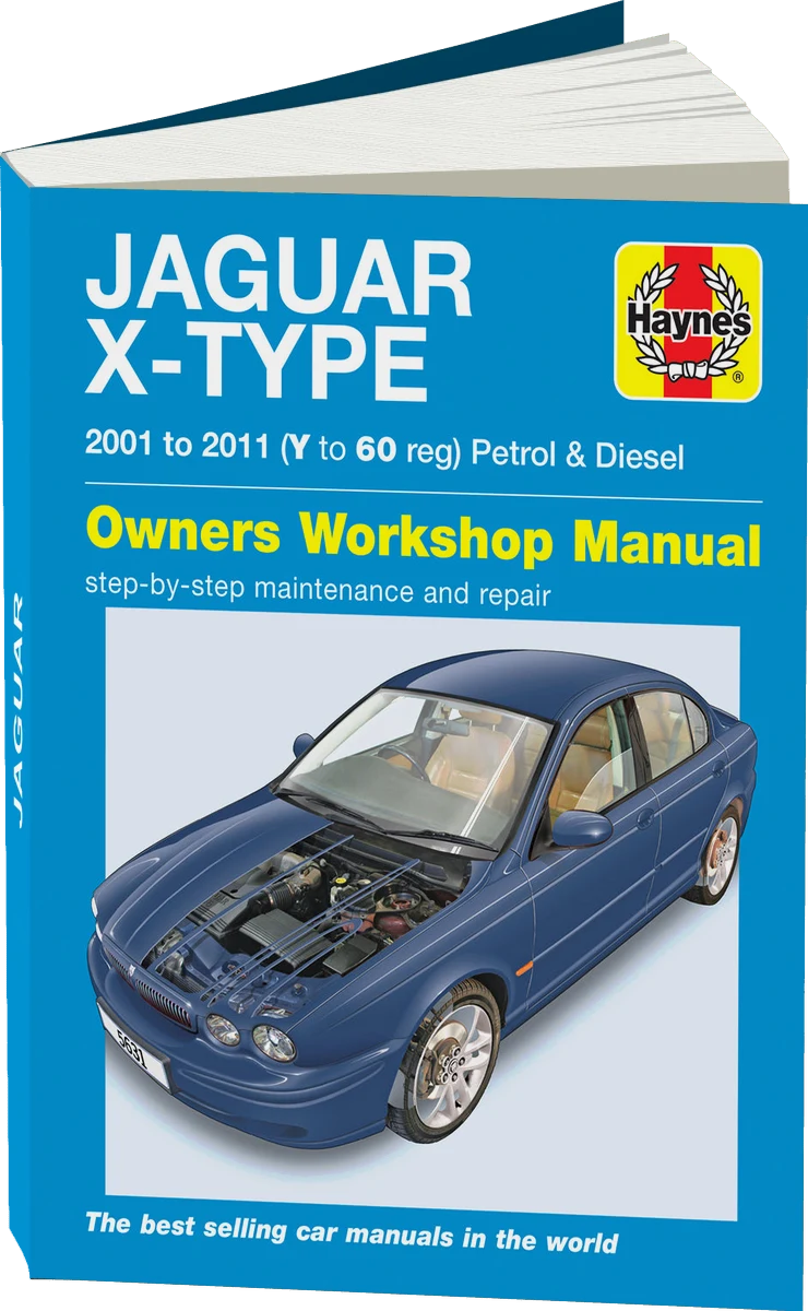 Jaguar X Type Petrol & Diesel (01 - 11) Haynes Repair Manual