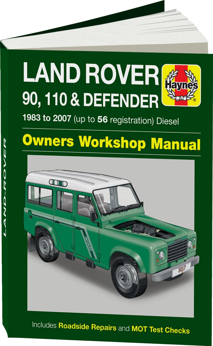 Land Rover 90, 110 & Defender Diesel (83 - 07) Haynes Repair Manual