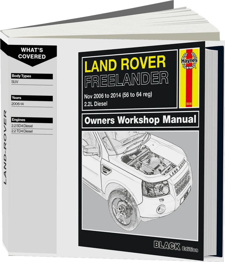Land Rover Freelander (Nov 2006-2014) Haynes Repair Manual - Premium Hardback Black Edition