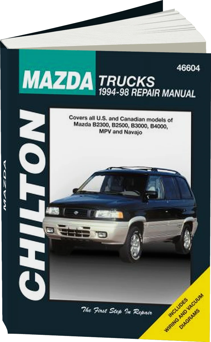 Mazda Chilton Repair Manual for 1994-98 covering all models of B2300, B2500, B3000, B4000, MPV and Navajo