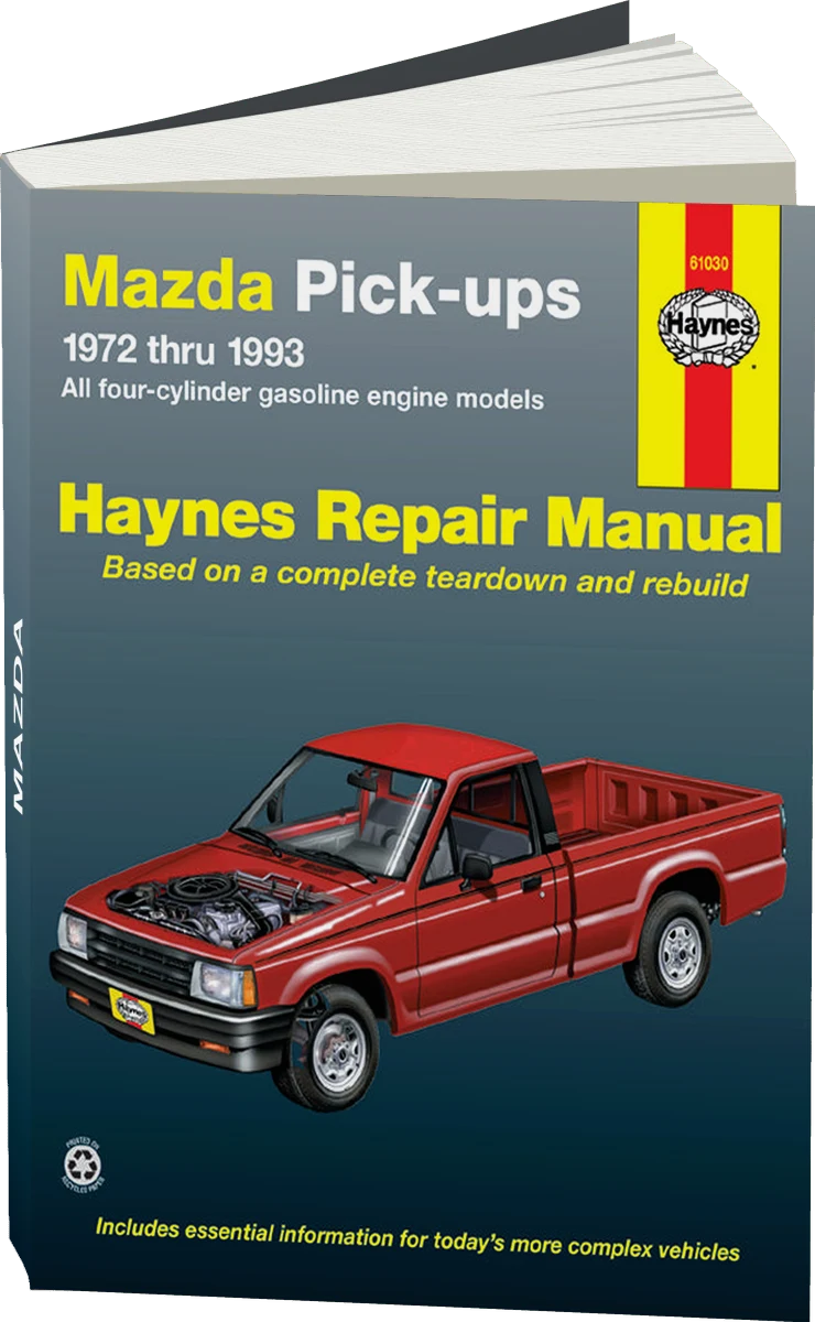 Mazda pick-ups for Mazda pick-ups with petrol engines (1972-1993) Haynes Repair Manual (USA)