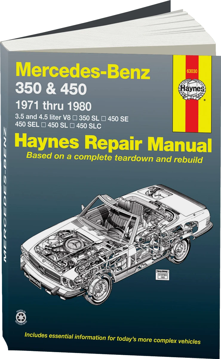 Mercedes-Benz 350 & 450 covering 350 SL Roadster, 450 SL/SLC Coupe & Roadster, 450 SE/SEL V8 Sedan (1971-1980) Haynes Repair Manual (USA)