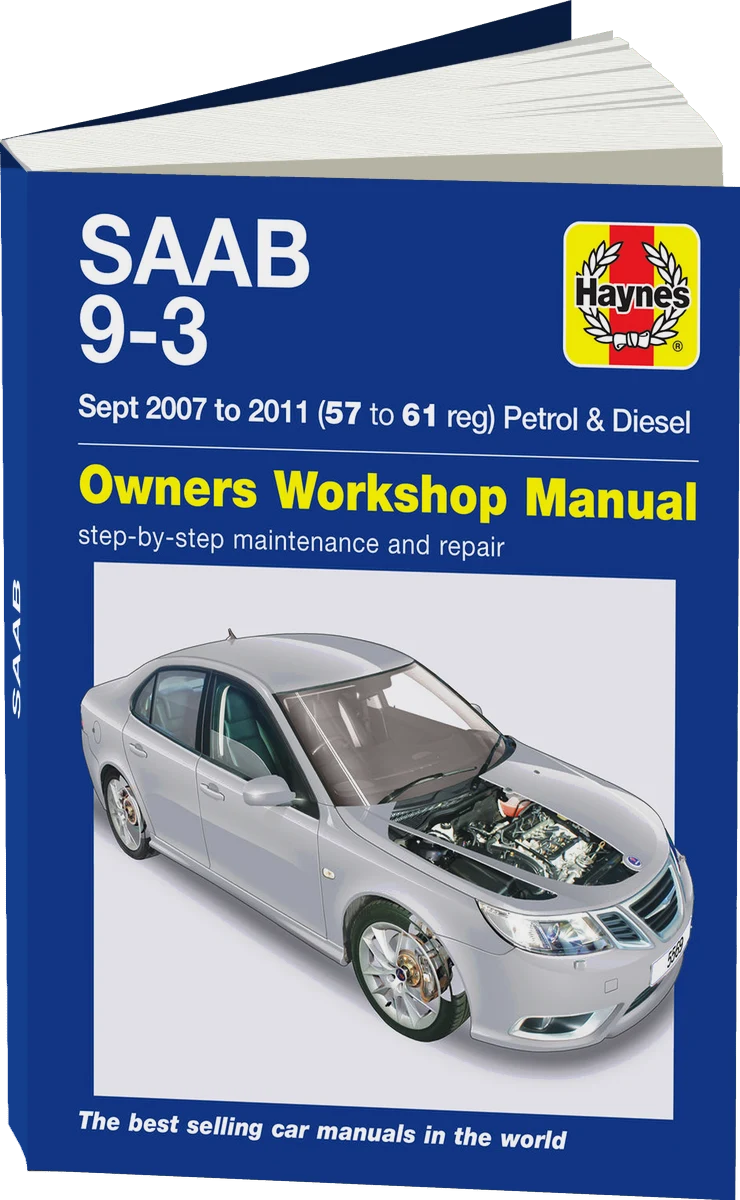 SAAB 9-3 Petrol & Diesel (07 - 11) Haynes Repair Manual