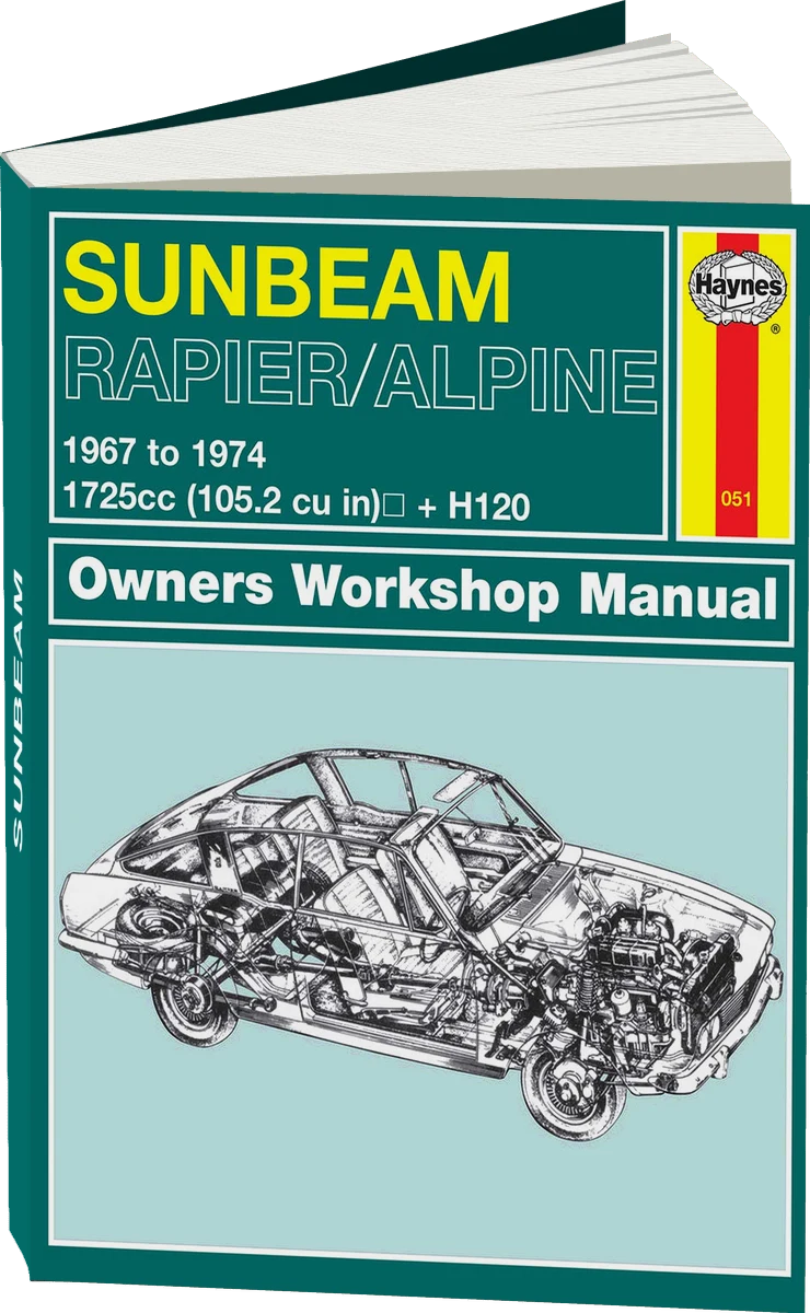 Sunbeam Alpine, Rapier & H120 (1967-1974) Haynes Repair Manual