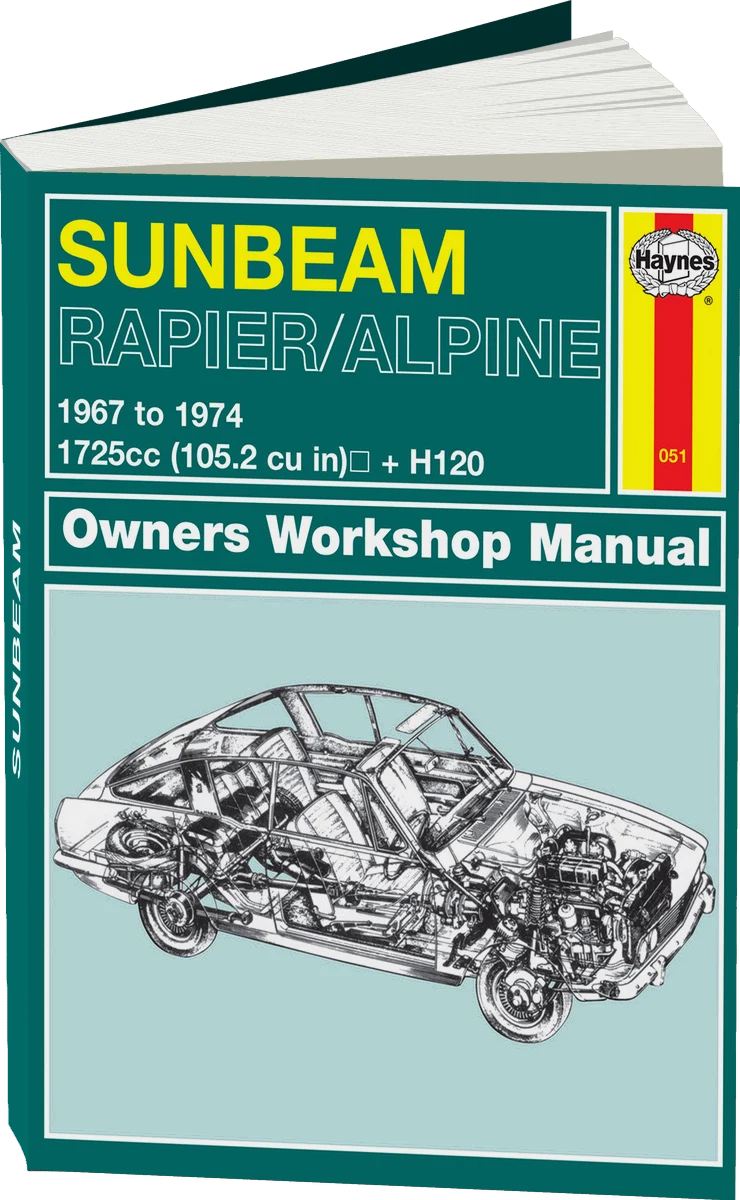 Sunbeam Alpine, Rapier & H120 (67 - 74) Haynes Repair Manual