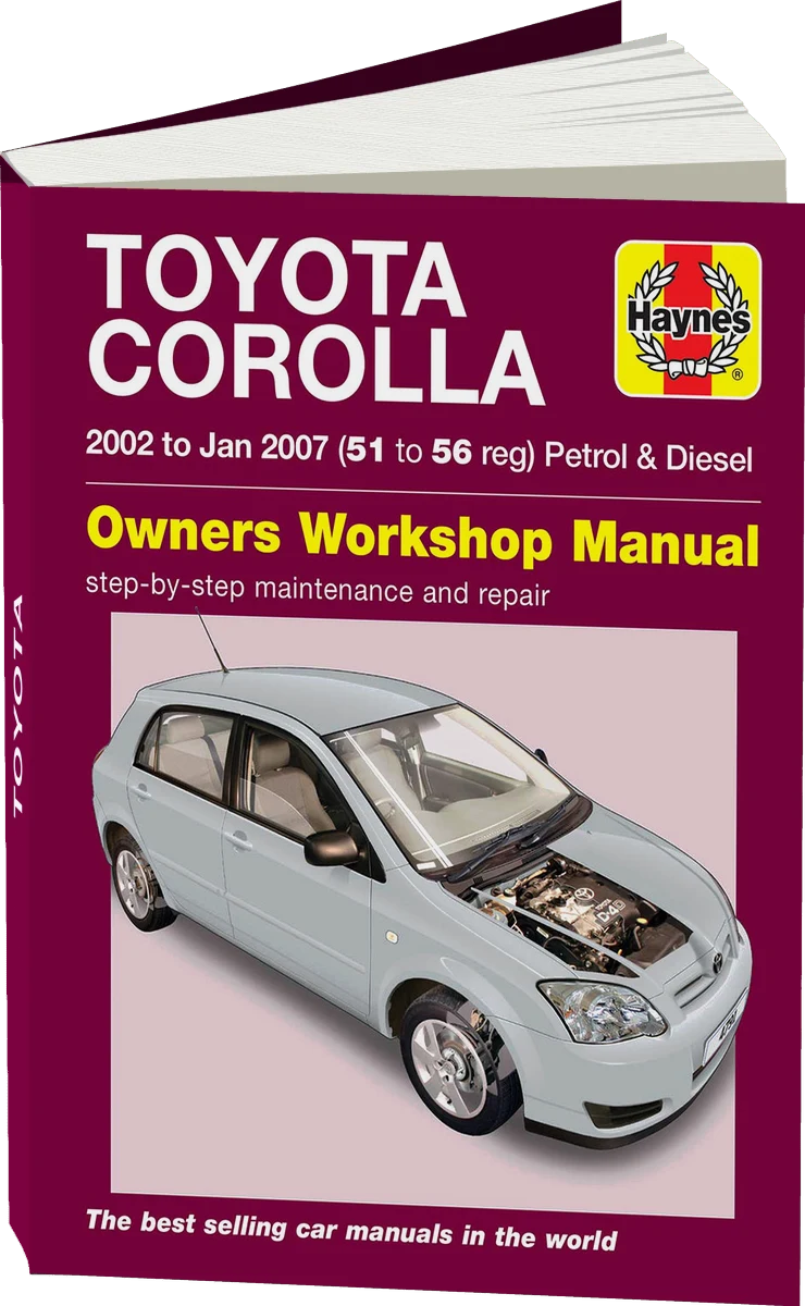 Toyota Corolla Petrol & Diesel (2002-Jan 2007) Haynes Repair Manual