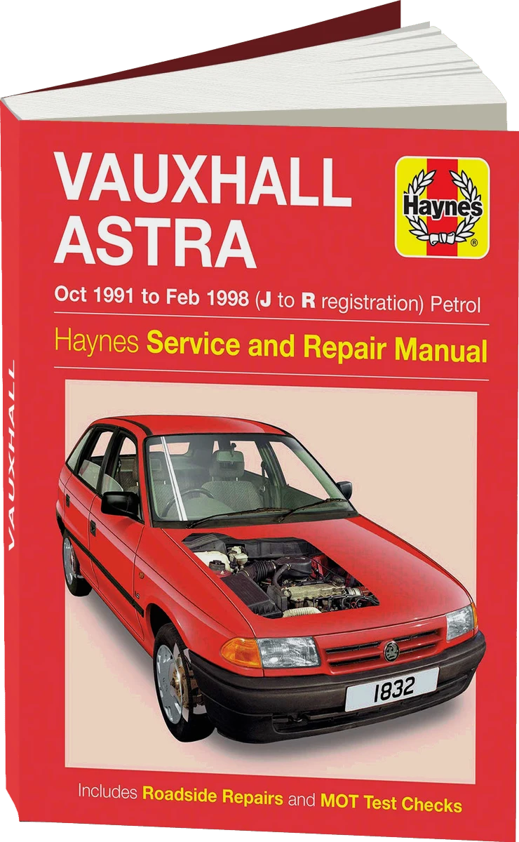 Vauxhall Astra Petrol (Oct 1991-Feb 1998) Haynes Repair Manual