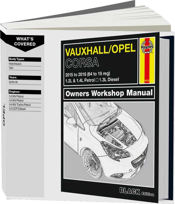 Vauxhall/Opel Corsa Petrol & Diesel (2015-2018) 64 to 18 Haynes Repair Manual - Premium Hardback Black Edition