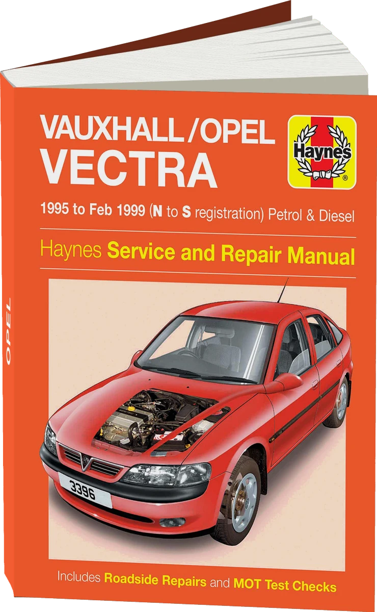 Vauxhall/Opel Vectra Petrol & Diesel (1995-Feb 1999) Haynes Repair Manual