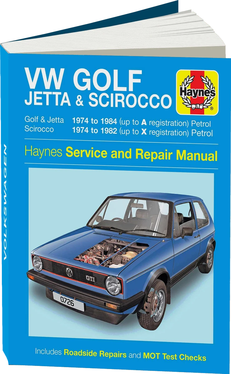 Volkswagen Golf, Jetta & Scirocco Mk 1 Petrol 1.5, 1.6 & 1.8 (1974-1984) Haynes Repair Manual