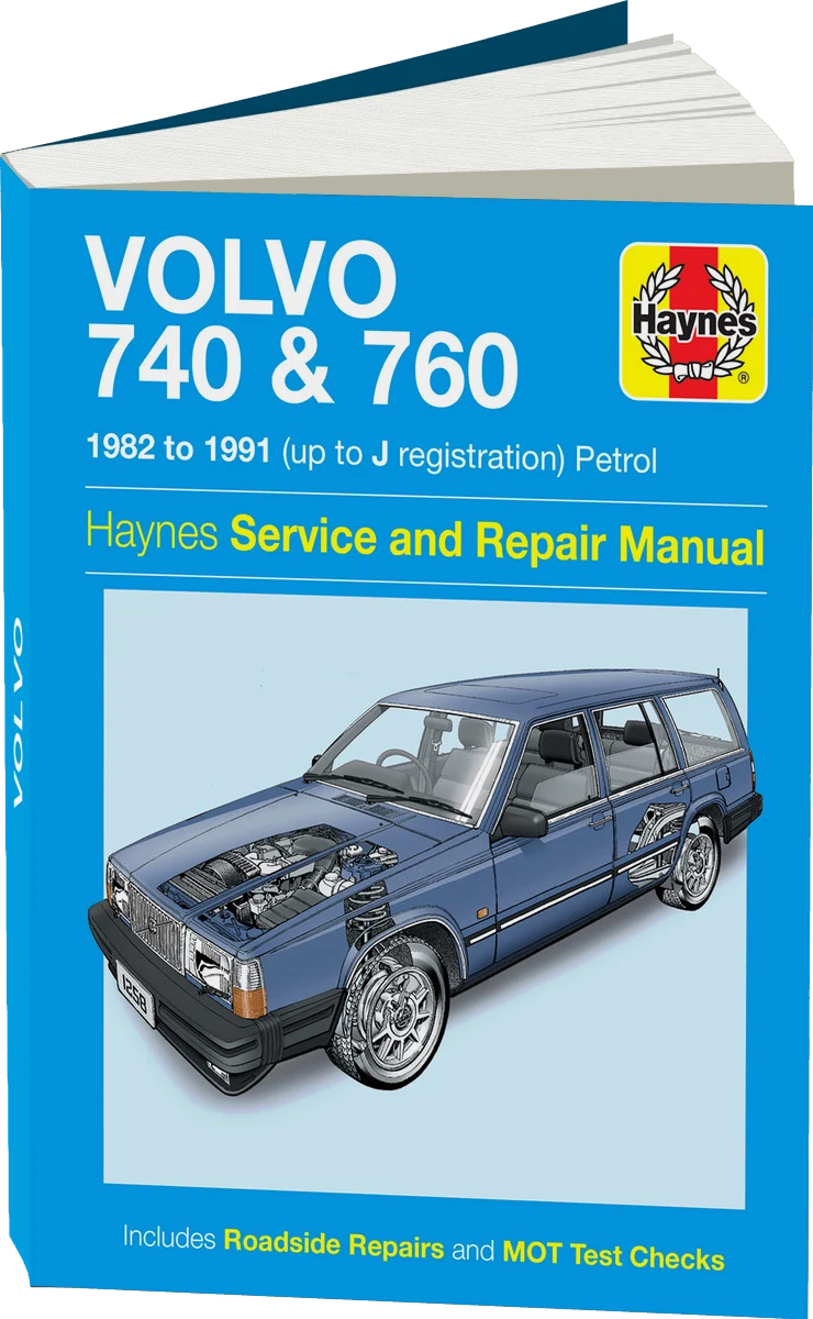 Volvo 740 & 760 Petrol (82 - 91) Haynes Repair Manual
