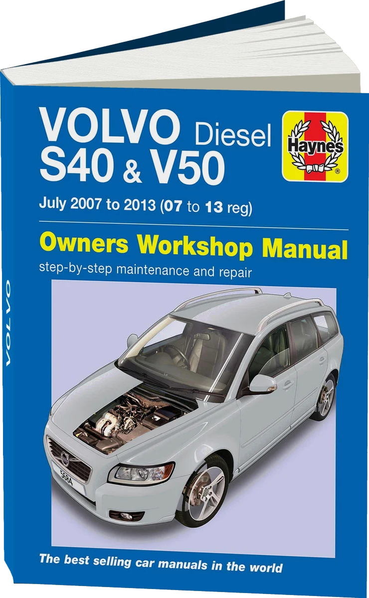 Volvo S40 & V50 Diesel (2007-2013) Haynes Repair Manual